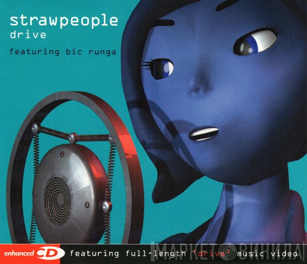 Strawpeople Featuring Bic Runga  - Drive