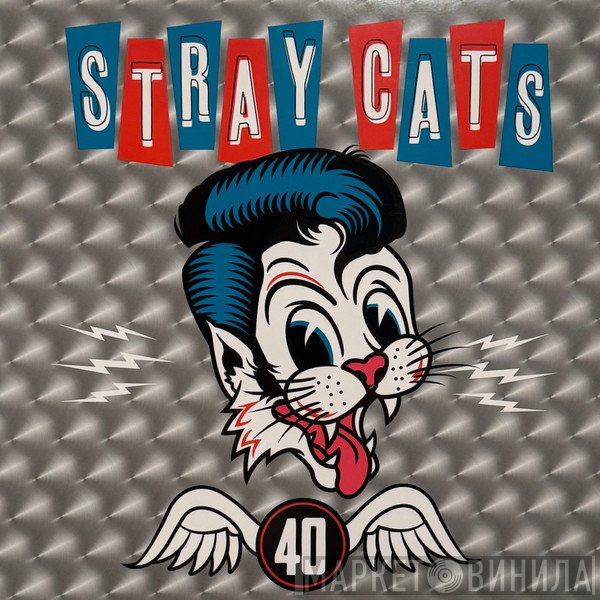 Stray Cats  -  40 