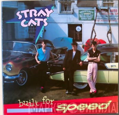 Stray Cats  - Built For Speed