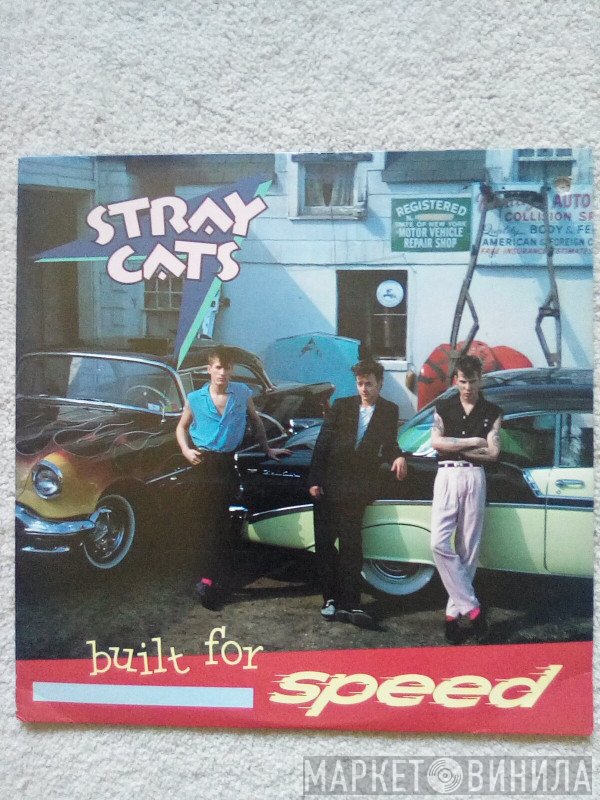 Stray Cats  - Built For Speed