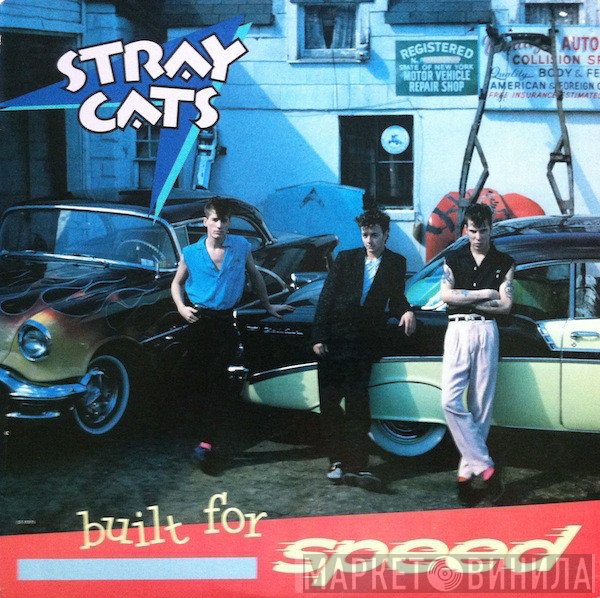 Stray Cats - Built For Speed