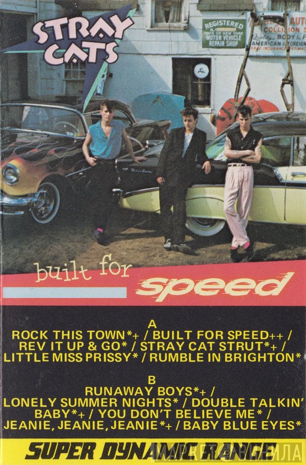 Stray Cats  - Built For Speed