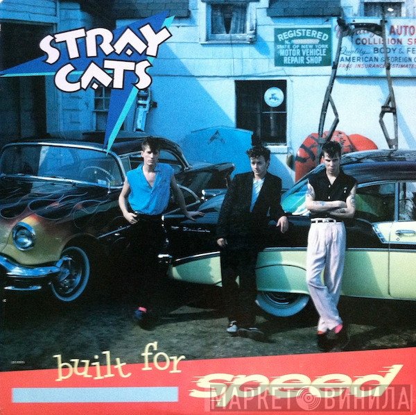 Stray Cats  - Built For Speed