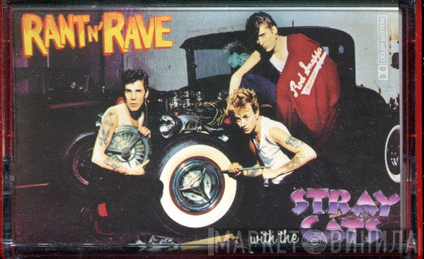Stray Cats  - Rant N' Rave With The Stray Cats