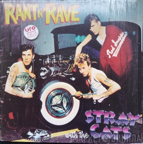 Stray Cats  - Rant N' Rave With The Stray Cats