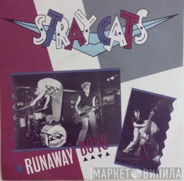 Stray Cats - Runaway Boys