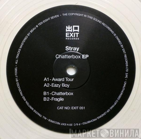 Stray  - Chatterbox EP