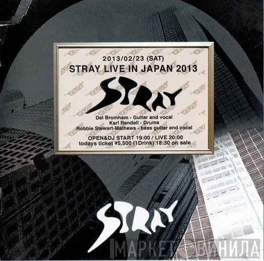 Stray   - Live In Japan 2013