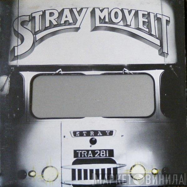 Stray  - Move It