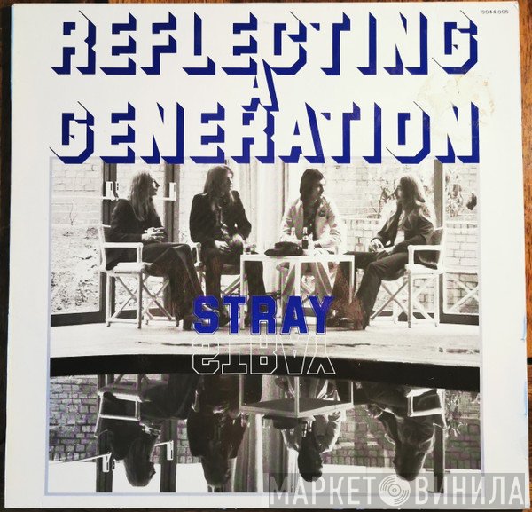 Stray   - Reflecting A Generation