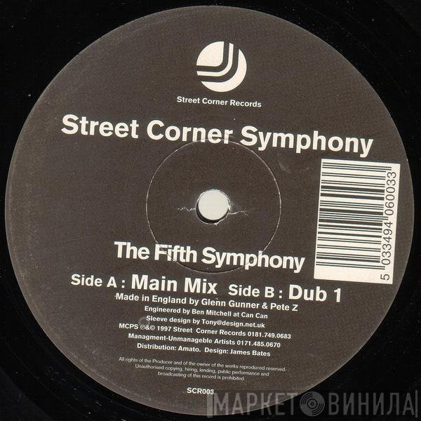 Street Corner Symphony - The Fifth Symphony