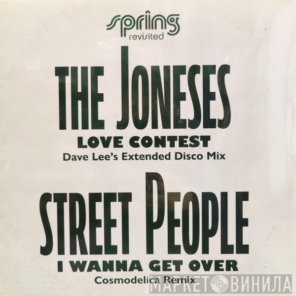 Street People, The Joneses - Love Contest / I Wanna Get Over