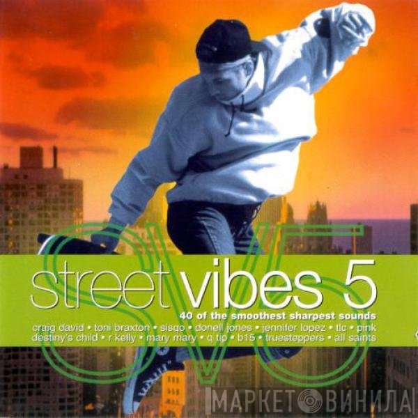  - Street Vibes 5