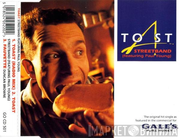 Streetband Featuring Paul Young  - Toast