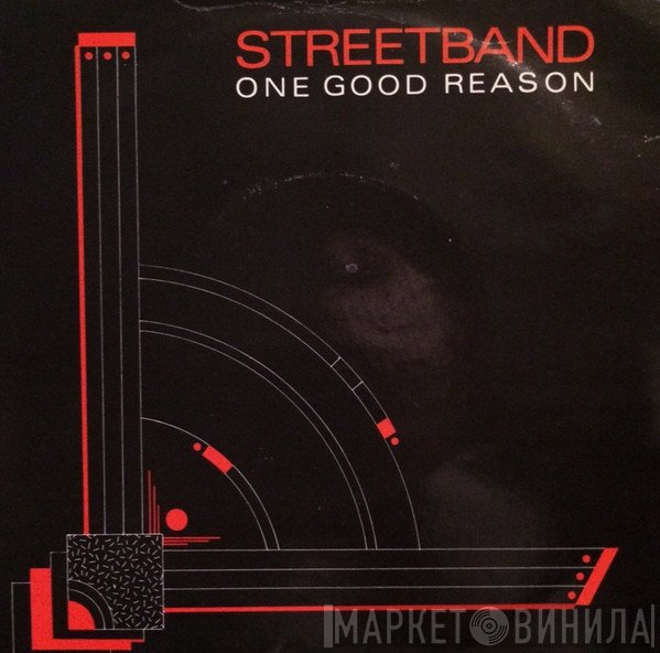 Streetband - One Good Reason