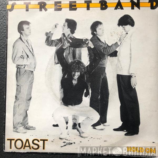Streetband  - Toast