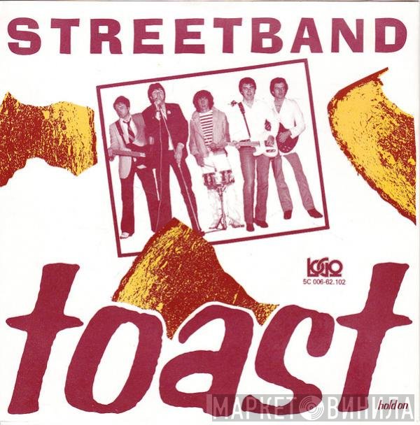 Streetband  - Toast