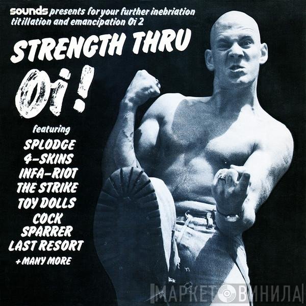  - Strength Thru Oi !