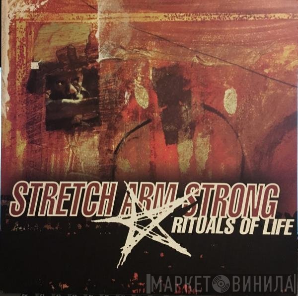 Stretch Arm Strong  - Rituals Of Life