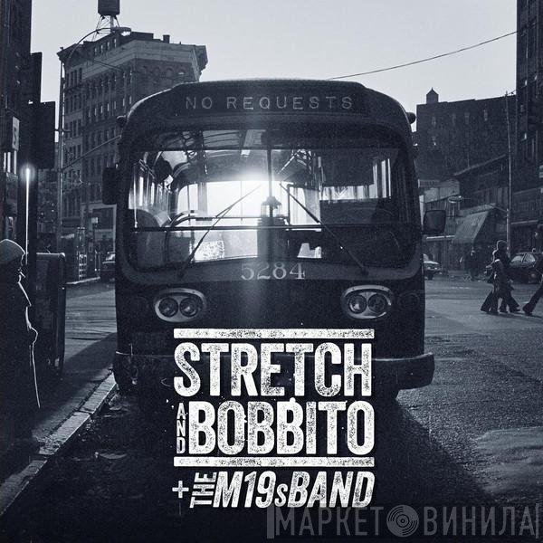 Stretch Armstrong And Bobbito + The M19s Band  - No Requests