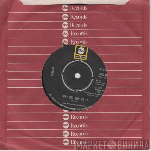 Stretch - Why Did You Do It