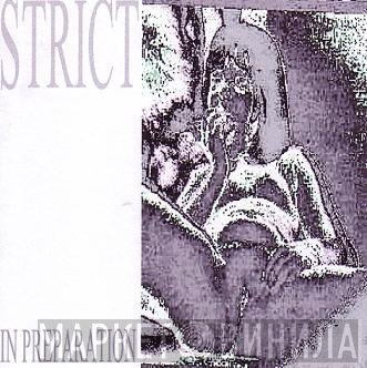 Strict  - In Preparation