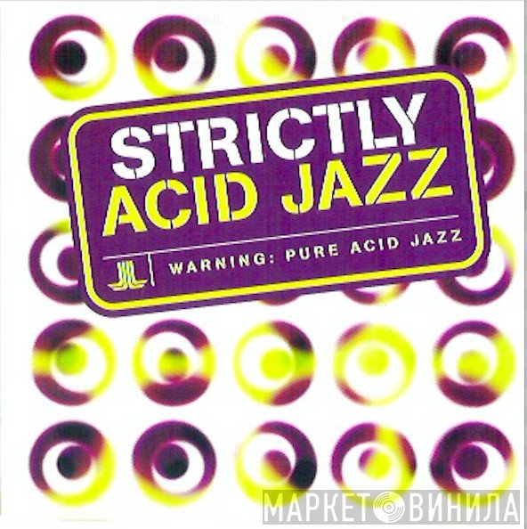  - Strictly Acid Jazz