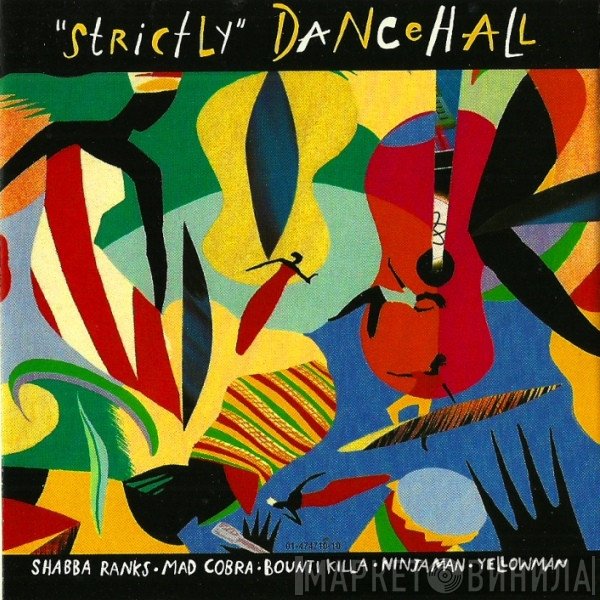  - Strictly Dancehall