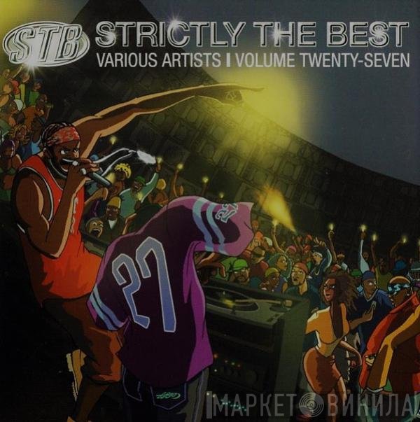  - Strictly The Best 27