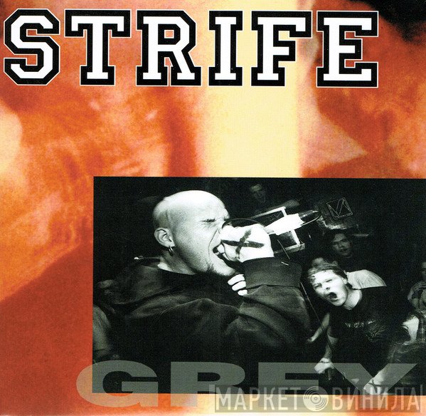 Strife  - Grey