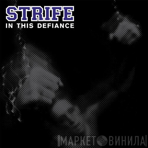 Strife  - In This Defiance