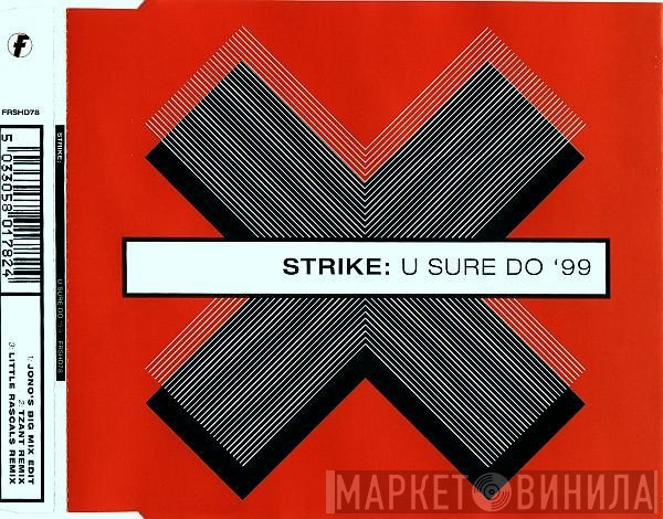 Strike - U Sure Do '99
