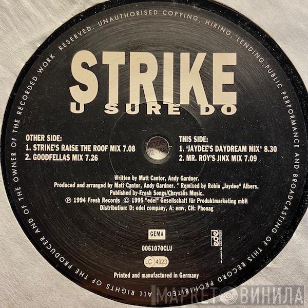 Strike  - U Sure Do