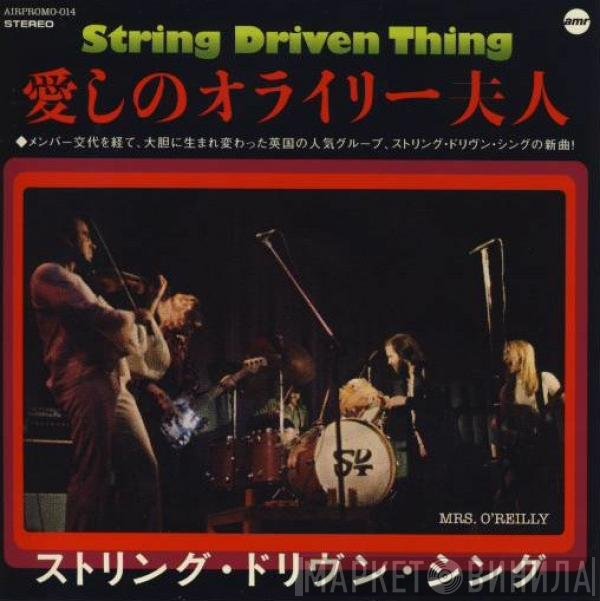 String Driven Thing  - Mrs. O'Reilly