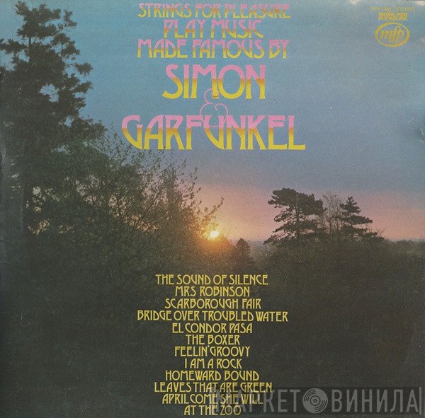 Strings For Pleasure - Play Music Made Famous By Simon & Garfunkel