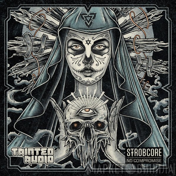 Strobcore  - No Compromise
