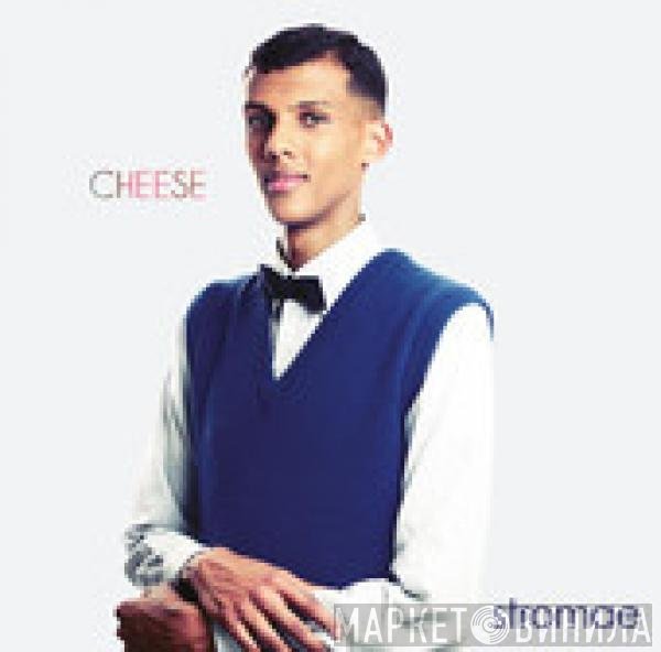 Stromae  - Cheese