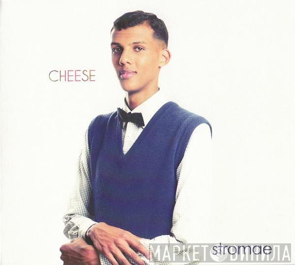 Stromae  - Cheese