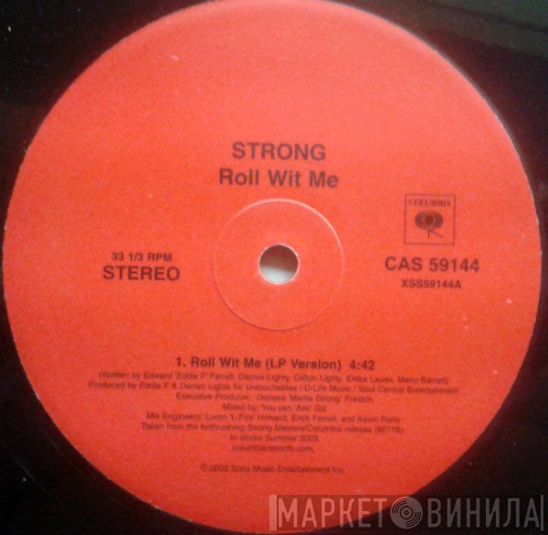 Strong  - Roll Wit Me