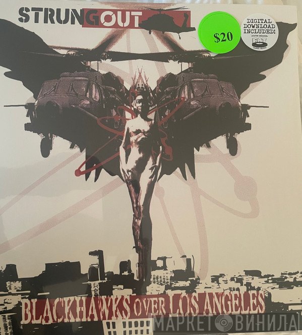 Strung Out - Blackhawks Over Los Angeles