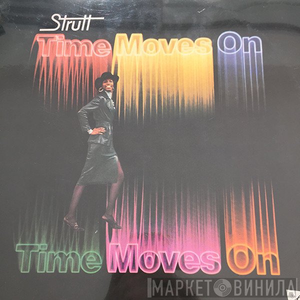 Strutt   - Time Moves On