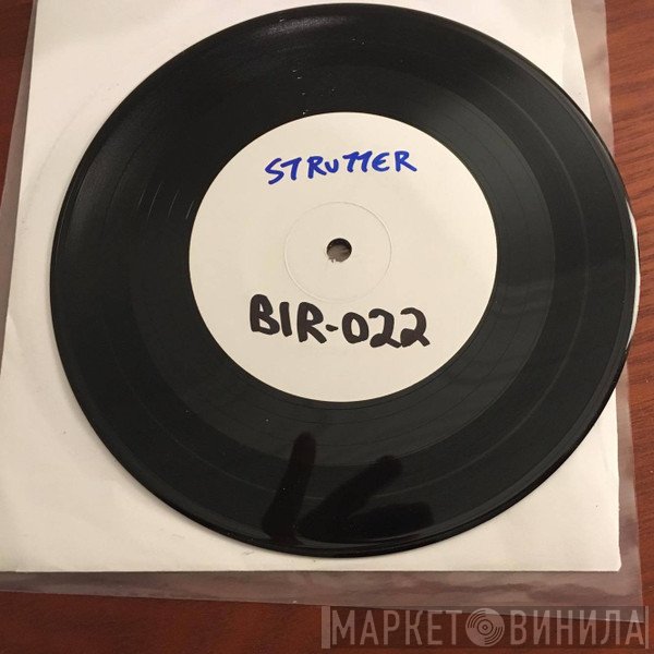 Strutter   - Strutter