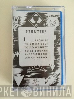 Strutter   - Strutter