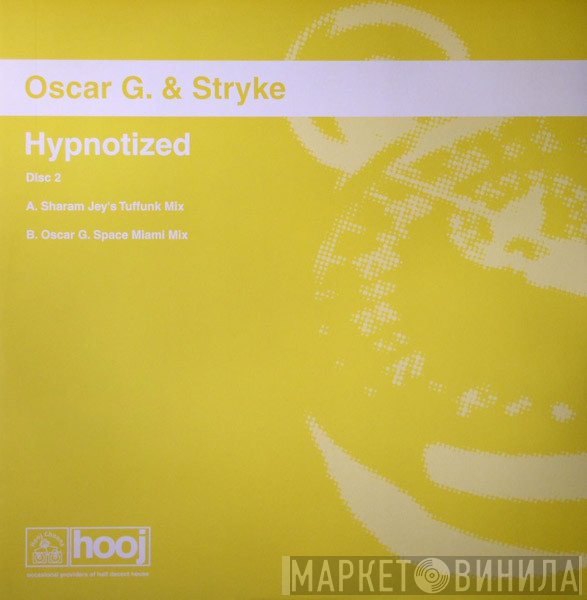 Stryke, Oscar Gaetan - Hypnotized (Disc Two)