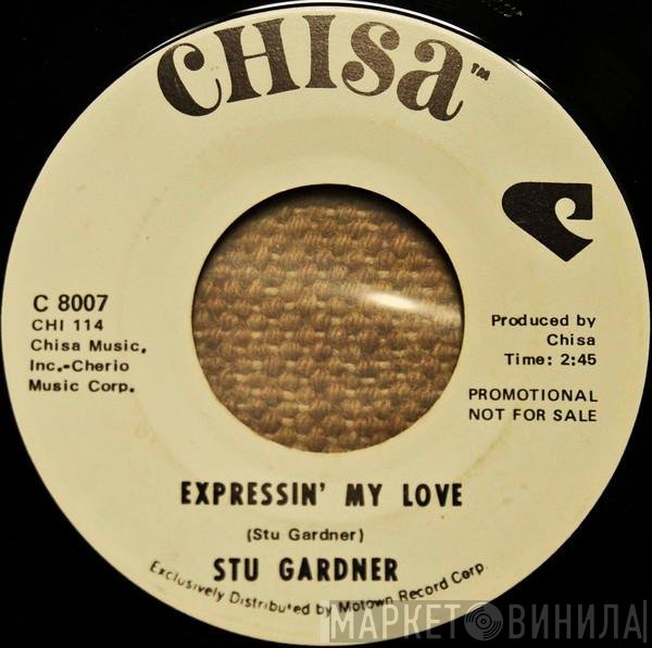 Stu Gardner - Expressin' My Love