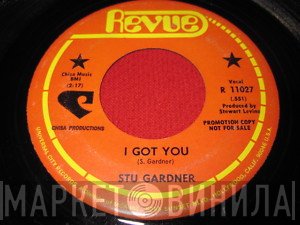 Stu Gardner - I Got You / 634-5789