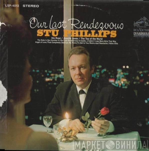 Stu Phillips   - Our Last Rendezvous