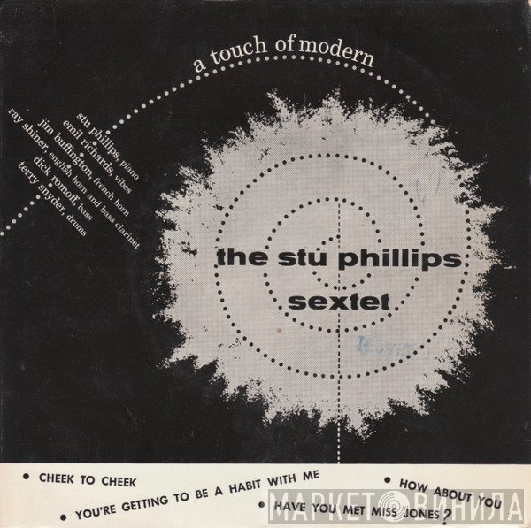 Stu Phillips Sextet - A Touch Of Modern