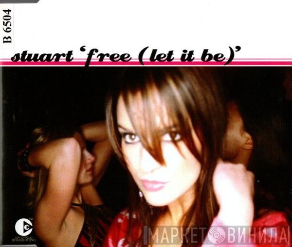 Stuart  - Free (Let It Be)