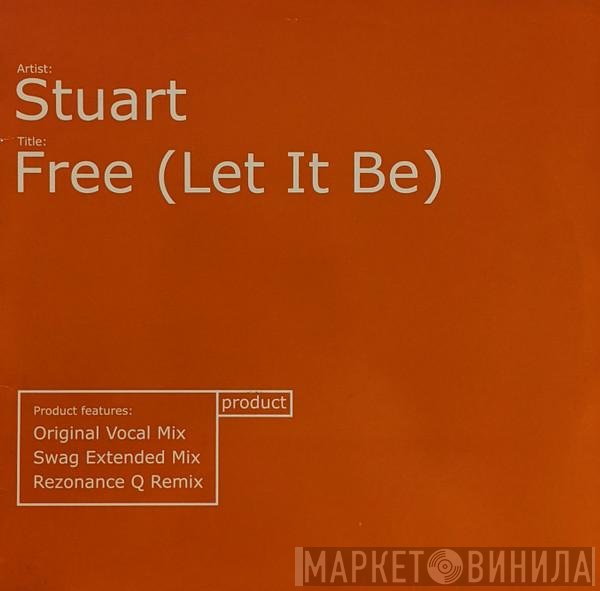 Stuart - Free (Let It Be)